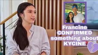 Francine may REVELATIONS tungkol sa KYCINE