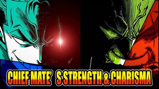 A Chief Mate’s Strength & Charisma!