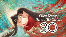 𝘞𝘩𝘦𝘯 𝘋𝘦𝘴𝘵𝘪𝘯𝘺 𝘉𝘳𝘪𝘯𝘨𝘴 𝘋𝘦𝘮𝘰𝘯 𝘌𝘱𝘪𝘴𝘰𝘥𝘦 30 - 𝘌𝘯𝘨 𝘴𝘶𝘣