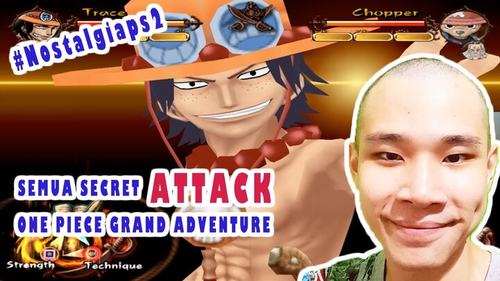semua secret attack karakter one piece grand adventure ps2