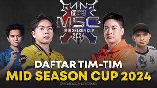 DAFTAR TIM-TIM YANG BERHASIL LOLOS KE MID SEASON CUP 2024 RIYADH!!