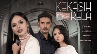 Kekasih Paksa Rela ~Ep2~