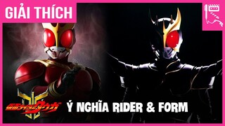KAMEN RIDER KUUGA - Ý nghĩa RIDER & FORM