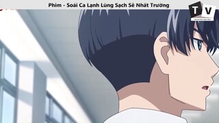 Soái Ca Lạnh Lùng Sạch Sẽ Nhất Trường_ phim hoạt hình hay p11