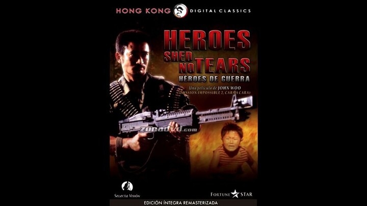 heroes sheed no tears    sana may full movie ito Hindi naka sawa panoorin kahit matagal na