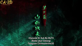 Last Dynasty Eps 09 Sub Indo