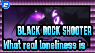 BLACK★ROCK,SHOOTER|Let,me,tell,you,what,real,loneliness,is_2