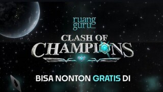 Clash of champions EPS 3