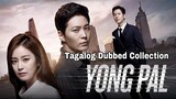 YONG PAL Episode 3 Tagalog Dubbed
