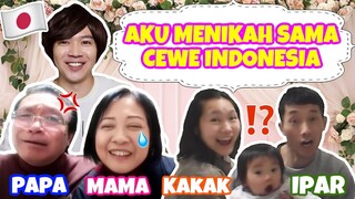 【REAKSI KELUARGA】AKU MENIKAH SAMA CEWE INDONESIA