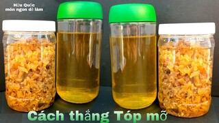 CÁCH THẮNG TÓP MỠ giòn thơm ngon tại nhà - món ngon dễ làm