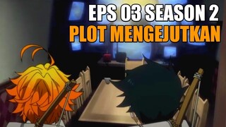 Yakusoku No Neverland S2 Review (EPS 03)