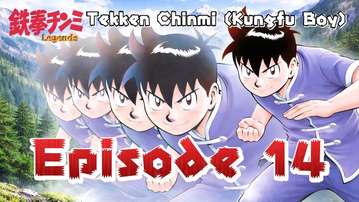 Tekken Chinmi (Kungfu Boy) Episode 14 subtitle Indonesia