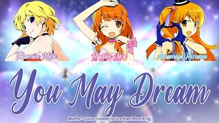 You May Dream | MARs (LISP) | Full ROM / KAN / ENG Color Coded Lyrics