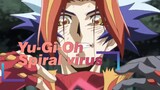 Yu-Gi-Oh|【Vrains/Epic/Story/AMV】Spiral virus
