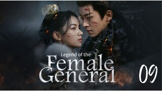 Legend of the Female General 2025 Ep 9 Eng Sub