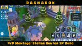 PvP Montage - Stellar Hunter SP Build Ragnarok M Eternal Love PART#5