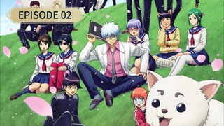 GINTAMA - Mr. Ginpachi's Zany Class [EPISODE 2 - ENG SUB]