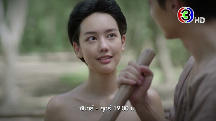 นางนาคพระโขนง EP.2 คืนนี้ 19.00 น. | 3Plus