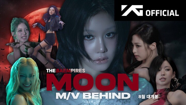 BABYMONSTER - 'MOON' MV MAKING FILM