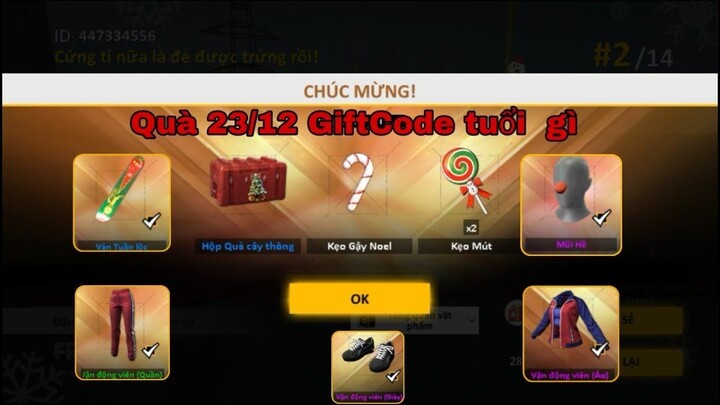 [ Official skt ] Free fire  Quà 23_12 GiftCode tuổi gì. Quà khủng