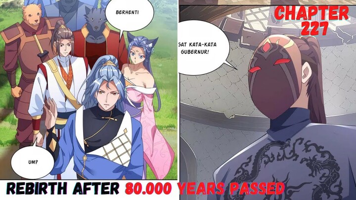 Rebirth After 80.000 Years chapter 227 Orang Misterius