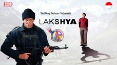 LAKSHYA (2004) DUBBING BAHASA INDONESIA KUALITAS HD