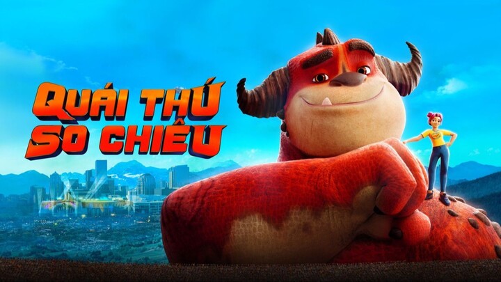 Quái Thú So Chiêu (Rumble) - Lồng Tiếng FHD