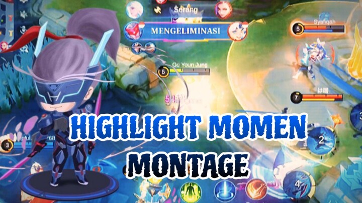 HIGHLIGHT MOMEN MONTAGE