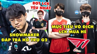 TIN NÓNG 552: ShowMaker lên tiếng đáp trả hỗ trợ G2 Mikyx - Faker tự tin đặt mục tiêu vô địch LCK