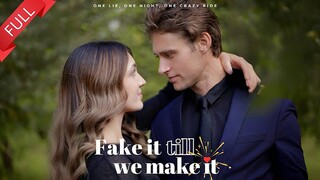 [EN SUB] Fake It Till We Make It Romantic