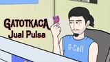 GATOTKACA JUAL PULSA