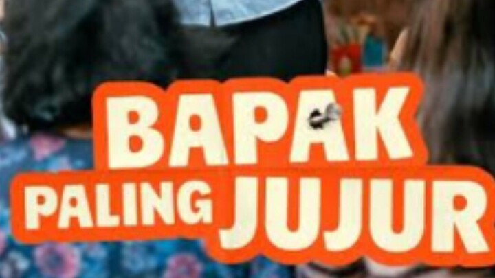 Bapak Paling | Jujur