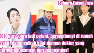 Untuk menghindari pertunangan, CEO pura-pura jadi petani dan bersembunyi di rumah sakit,