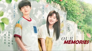 Our Memories E19 | Romance, Youth | English Subtitle | Chinese Drama