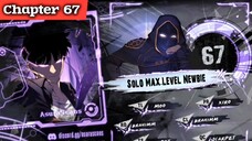 Solo Max-Level Newbie » Chapter 67