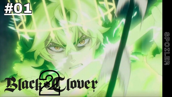 Black Clover S2 #1 - Spade Kingdom Arc!