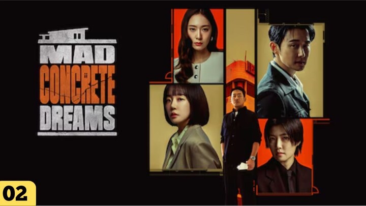 Mad Concrete Dreams Ep 2 Subtitle Indonesia 720p