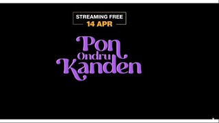 Pon Ondru Kanden (2024)