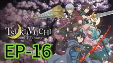Tsuchimichi Moonlight Fantasy || S2 || EP-16 (HINDI)