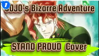 JOJO's Bizarre Adventure
STAND PROUD  Cover_1