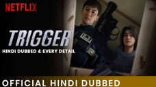 Trigger S01 Ep10 Hindi Dubbed Korean drama