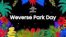 2025 Weverse Con Festival Weverse Park Day [2025.05.31]
