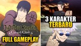 KEREN PARAH! 3 Karakter Terbaru TOJI, GOJO & GETO! | Jujutsu Kaisen Cursed Clash