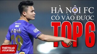 [BÓNG ĐÁ VIỆT NAM] CLB Hà Nội FC sẽ giành quyền vào Top 6 V-League 2021 nhờ... Hoàng Anh Gia Lai ?