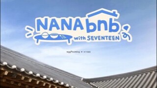 NANA bnb With SEVENTEEN Ep 1 (SUB INDO)