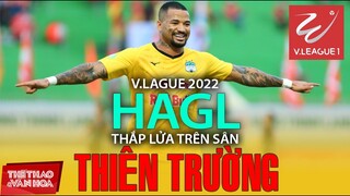 HAGL đối đầu Nam Định ngày mở màn V.League 2022 tại chảo lửa Thiên Trường | BÓNG ĐÁ VIỆT NAM