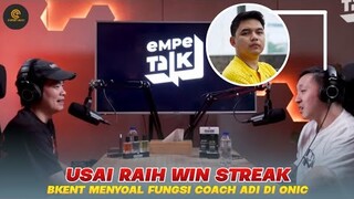 Coach Adi Kena Sindir Usai Raih Win Streak Bareng ONIC, Bkent: Emang Dia Ada Fungsinya Ya?