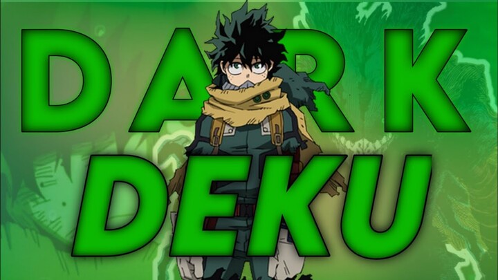 DARK DEKU | AFTER HOURS
