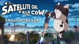 Satellite Girl and Milk Cow [Official Subtitled Trailer, GKIDS]